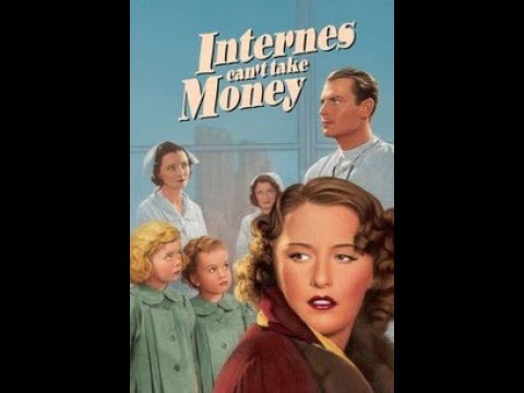 Internes Can't Take Money (1937) - HD, Barbara Stanwyck, Joel McCrea ...